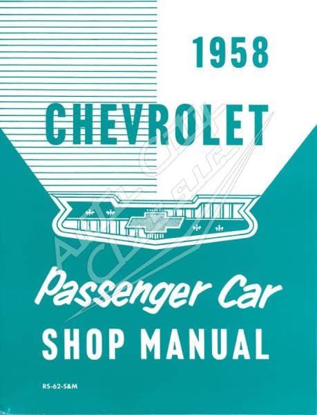 1958 Chevrolet Passenger Car Shop Manual